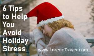 Tips to Avoid Holiday Stress